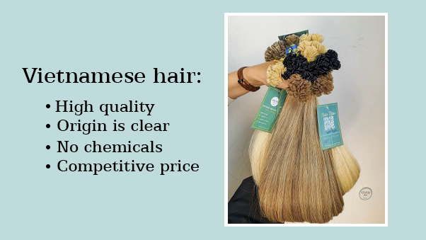 Vietnamese hair is popular in the international market