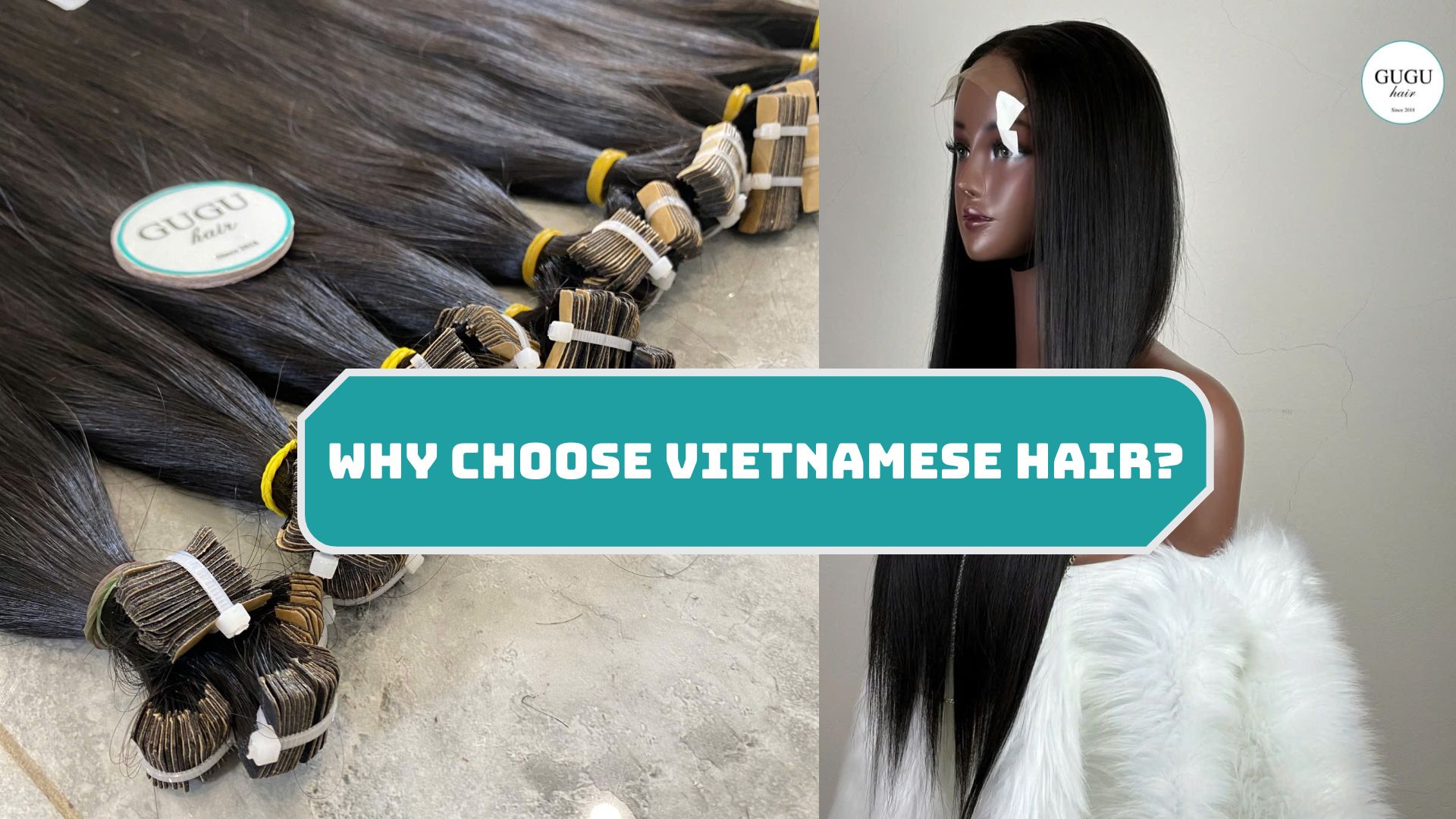 Why Choose Vietnamese Hair?