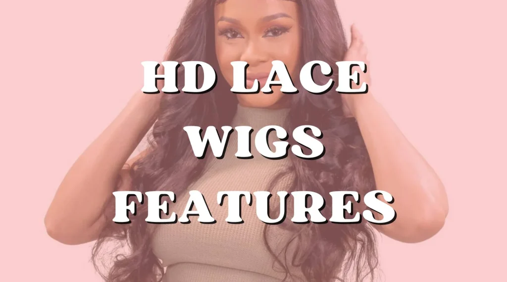 Best HD Lace Wigs for Black Women in France – Glueless & Natural 125 top benefits of HD lace wigs 1