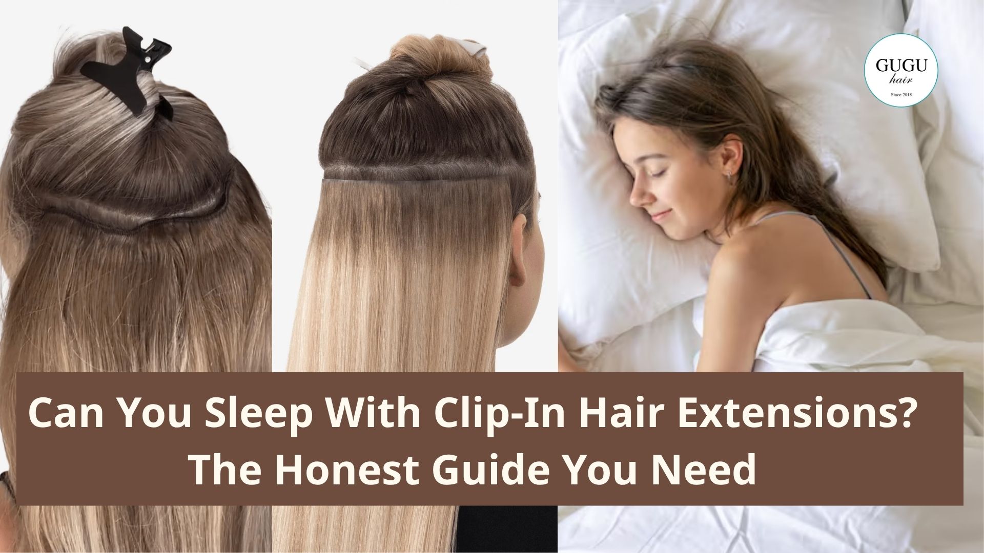 Can You Sleep With Clip-In Hair Extensions? The Five Honest Guide You Need 1 Can You Sleep With Clip-In Hair Extensions The Honest Guide You Need