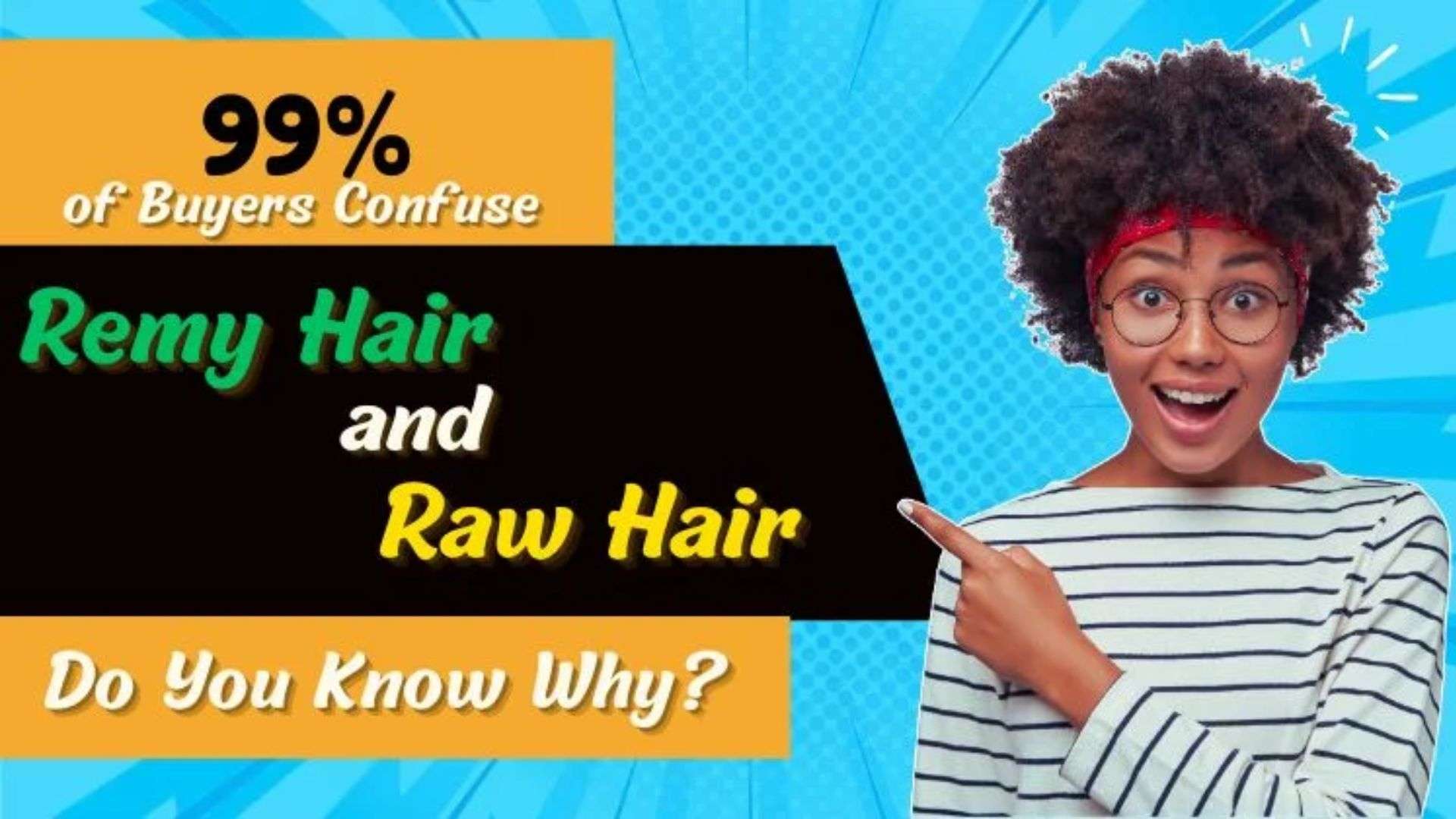 Raw Hair vs Remy Hair – What Should You Choose for Wigs? 1 Understanding the Hair Market Confusion