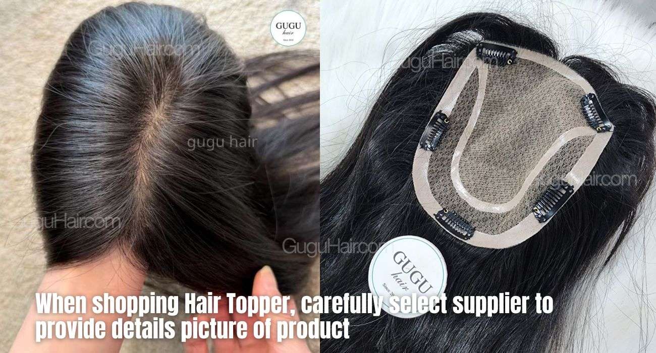 Human Hair Toppers for Women: A Complete Guide 8 When shopping Hair Topper, carefully select supplier to provide details picture of product.