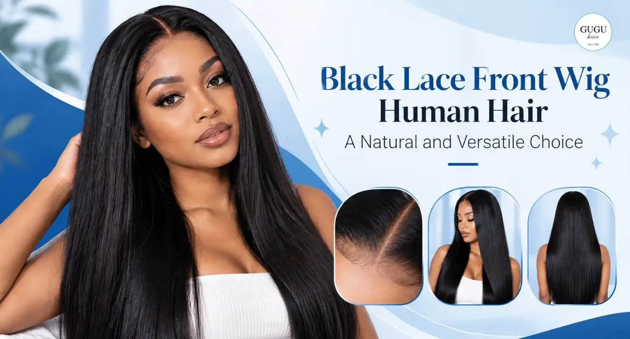 Vietnamese Hair Factory | Human Hair Manufacturer | GUGU HAIR 162 Black Lace Front Wig Human Hair A Natural and Versatile Choice